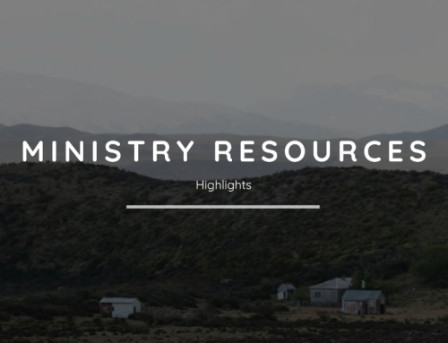 Ministry Resources: Highlights